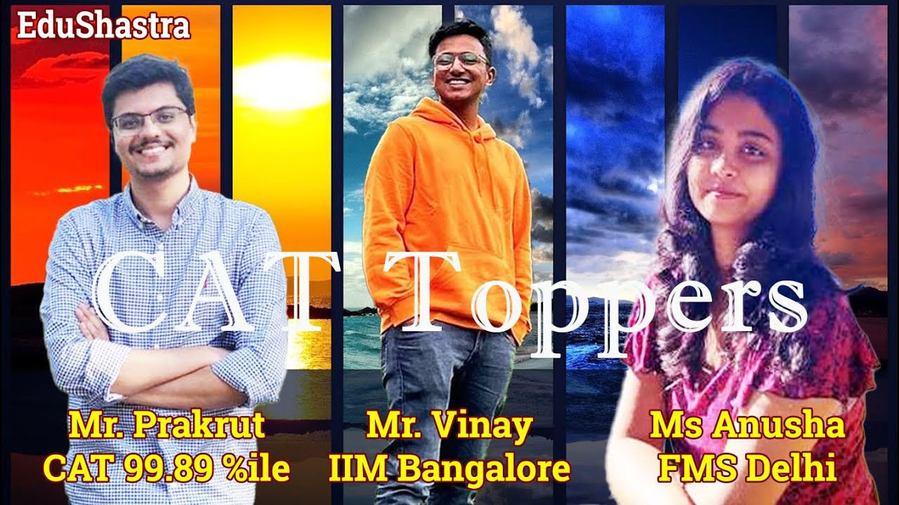 CAT Toppers Wisdom, CAT 2025, CAT Toppers, CAT 2025 Preparation, GMAT ...