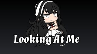 Looking At Me Glmv Gacha Life Gemini Playz