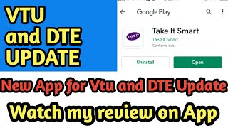 VTU update || DTE update || take it smart app review screenshot 2
