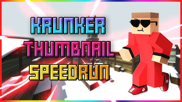 Krunker Thumbnail Speedrun!