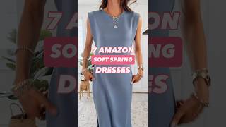 7 Soft Spring Dresses | Shop on my Amazon Storefront - link in bio #amazonfashion