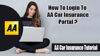 How To Login AA Car Insurance Portal | AA Car Insurance Login/Sign In 2022