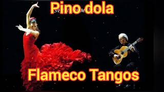 Pino Dola ... Flamenco Tangos