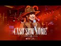 Simone Mendes - Caso Sem Nome (DVD Cintilante)