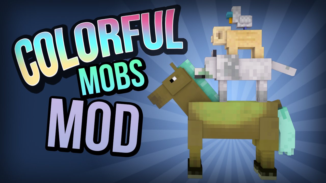 Скачать мод colorful mobs