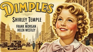 Download Lagu Shirley Temple | Watch the Musical Dimples MP3