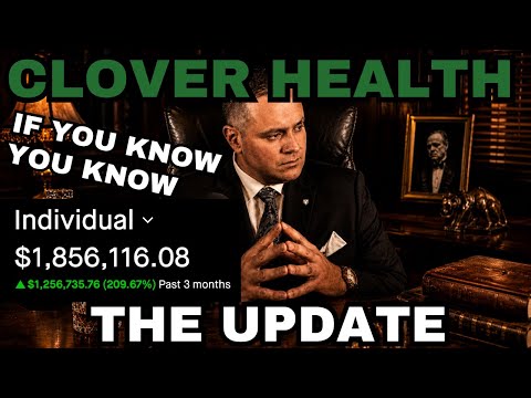 Clover Health CLOV Stock THE UPDATE EDTION