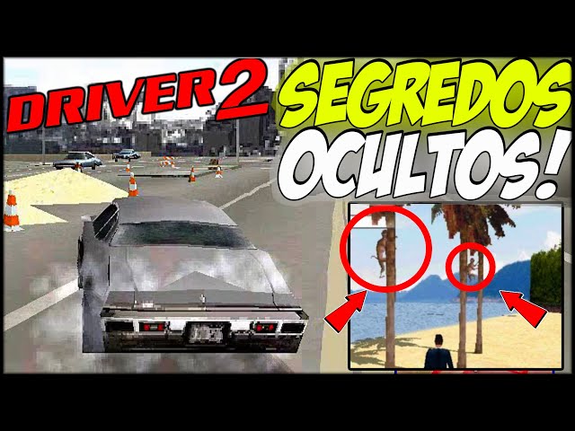 Dicas Driver 2 ::.: Carro Secreto - Chicago