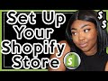 Set Up Your Shopify Store For Beginners in 2021 | Debut Shopify Theme