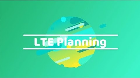 LTE Planning by Atoll Tool