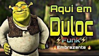 Shrek - Duloc (REMIX FUNK N0CNIL)