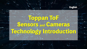 Time-of-Flight Sensing Technology, Toppan 3D ToF Sensor vol.2