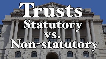 Trusts - Wettelijk versus niet-wettelijk