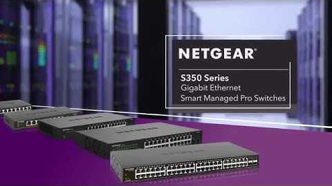 S350 - Introduzione dei nuovi Switch Smart Managed Gigabit Pro