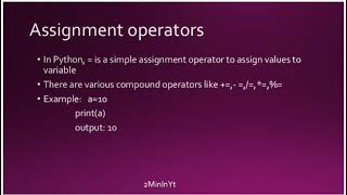 Operators in python/Assignment operator/Ternary operator/tamil