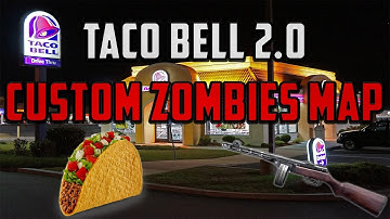 Taco Bell 2.0 Custom Zombies Map - "Call of Duty: Black Ops 3 Zombies"