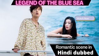 Legend of the blue sea || lee min ho and jun ji hyun cute romantic scene || hindi dubbed