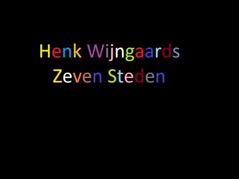 Henk wijngaard   Zeven Steden