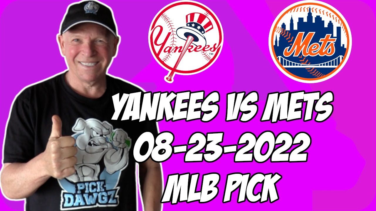 New York Yankees Vs New York Mets 8 23 22 MLB Free Pick Free MLB new-york-yankees-vs-new-york-mets-8-23-22-mlb-free-pick-free-mlb