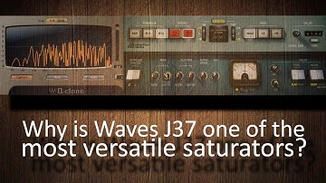 Why is Waves J37 one of the most versatile saturators?