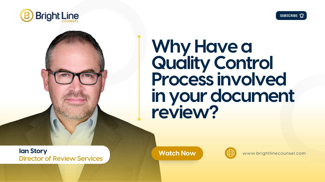 Why have a Quality Control Process involved in your document review?