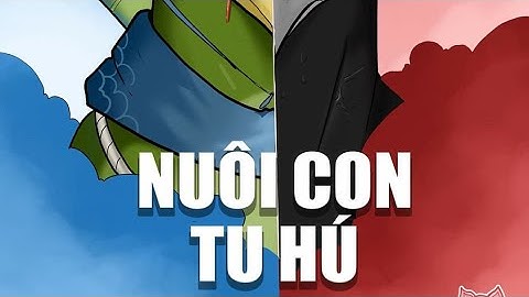 Drama: Nuôi con Tu Hú - Phần 1