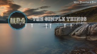 Video thumbnail of "The Simple Things by Sven Karlsson - [Soul Music]"