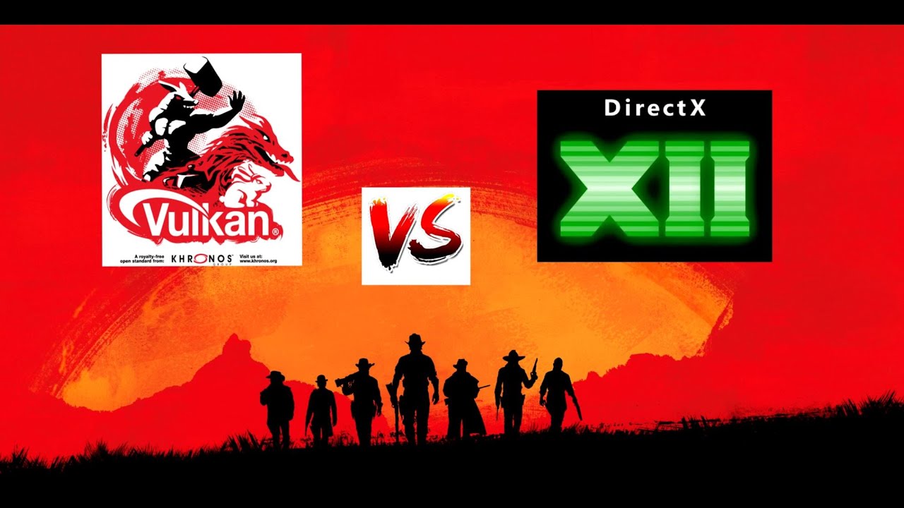 Кс2 вулкан. Чем отличается Vulkan от DIRECTX 12 В rdr 2.