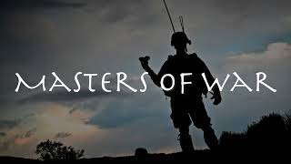 Masters of War - Bob Dylan (cover by Ed Sheeran) 【和訳】ボブ・ディラン「マスターズ・オブ・ウｵー」