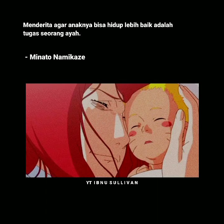 Story WA Kata Kata Anime Naruto Sedih 30 Detik || MINATO NAMIKAZE