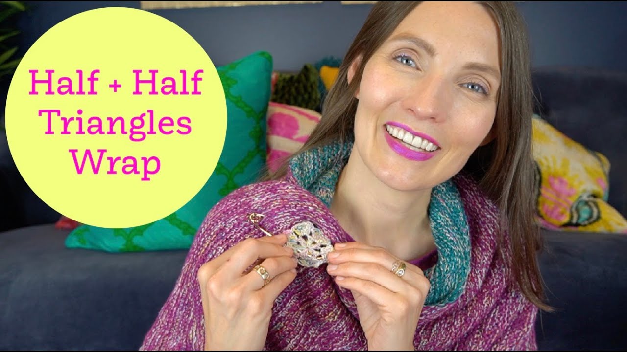 Kristy Glass Knits FO Half + Half Triangles Wrap YouTube
