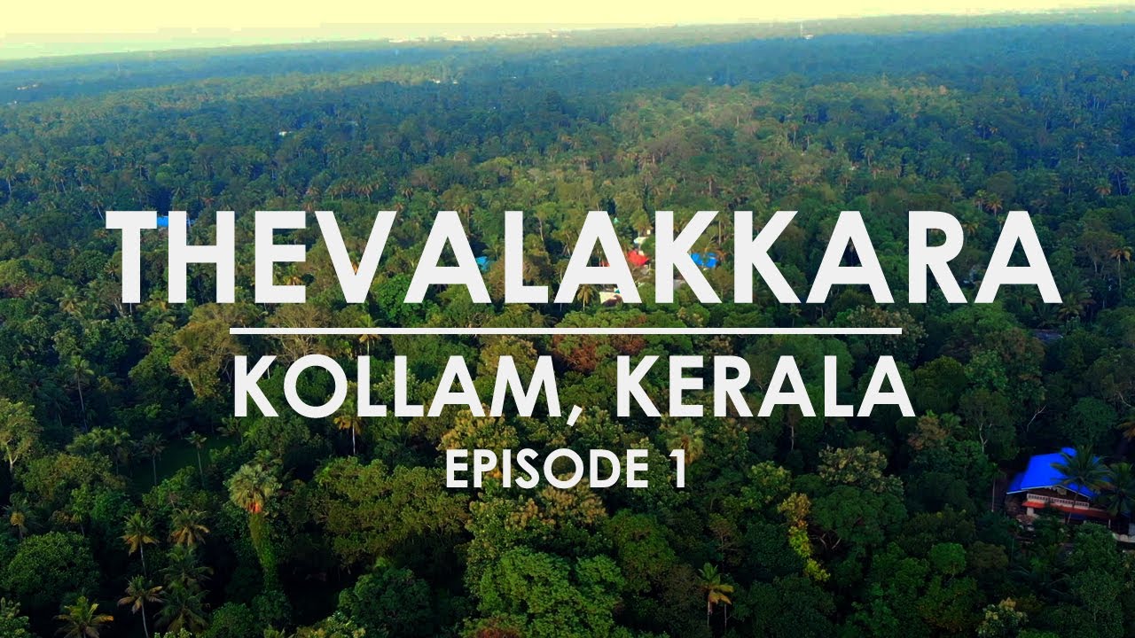 Thevalakkara EP1 Explore Kollam Kerala Vlog YouTube