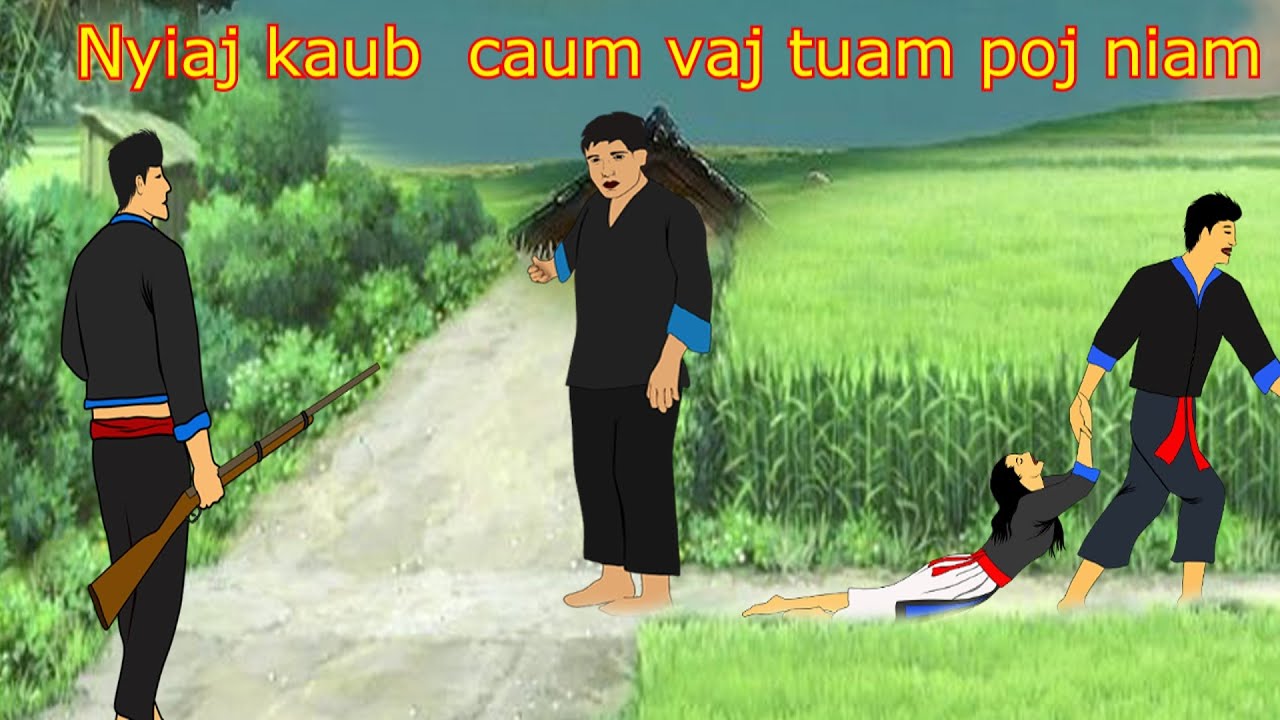 Nyiaj kaub caum vaj tuam poj niam 7. 8. 2025