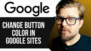 How To Change Button Color in Google Sites - 2025
