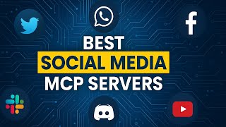 Best Social Media Mcp Servers Automate Content Creation Using Ai