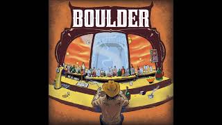 Boulder - John Smoker