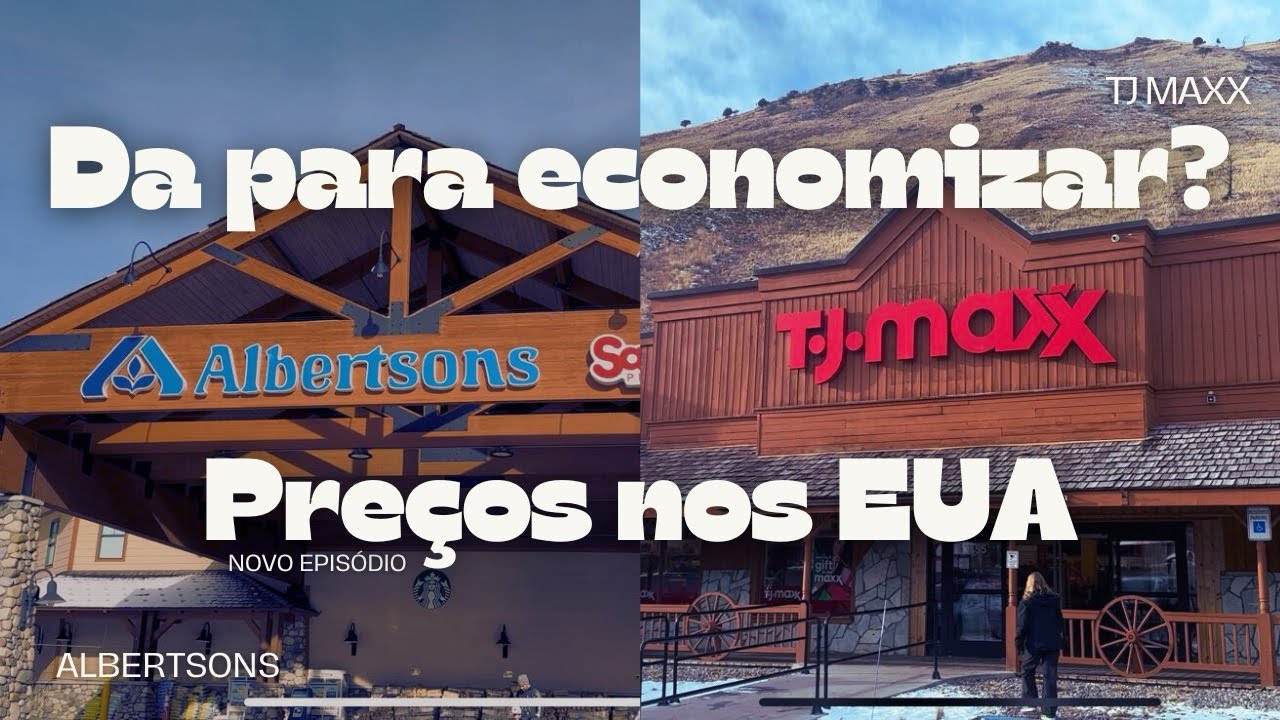Explorando os EUA: Como é fazer compras no Albertsons e TJ Maxx