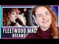 Vocal coach reacts to and analyses dreams  fleetwood mac stevie nicks