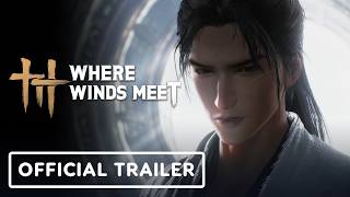 Where Winds Meet - Hidden Mountain: Main Chapter Finale Trailer | Xbox @ gamescom 2026