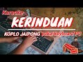 Karaoke KERINDUAN KOPLO JAIPONG cover keyboard PC