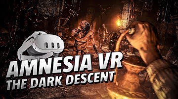 Amnesia VR: The Dark Descent - Meta Quest 3 Gameplay | First Minutes [No Commentary]