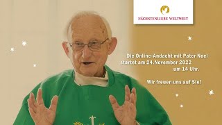 Adventsandacht mit Pater Noel O’Meara am 24. November 2022 um 14 Uhr