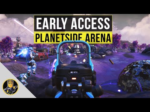 Early Access - Planetside Arena