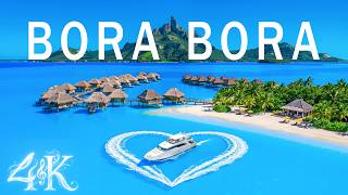 Bora Bora 4K Aerial π΅π« | Mount Otemanu, Turquoise Waters & Luxury Island Escape