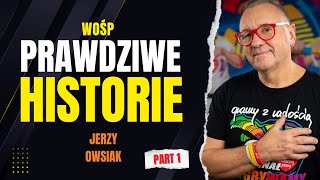 Jurek Owsiak bez filtra – pierwsza część szczerej rozmowy - Jerzy Owsiak   część pierwsza