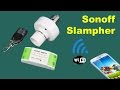 УМНЫЙ ВЫКЛЮЧАТЕЛЬ СВЕТА ТЕЛЕФОНОМ ЧЕРЕЗ Wi-Fi (Slampher и Sonoff)