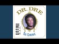 Fuck wit Dre Day (And Everybody's Celebratin')Dr. Dre
