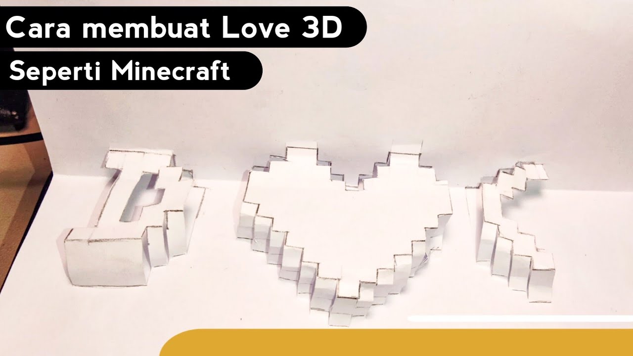 Cara membuat love 3D seperti Minecraft #drawing #creative - YouTube