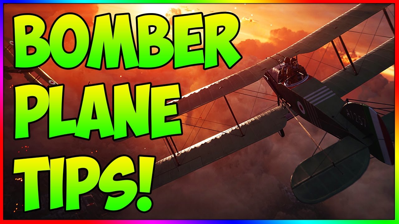 BEST Bomber Plane Tips and Techniques in Battlefield 1! (Battlefield 1 Tips and Tricks)