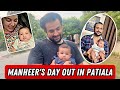 DADY Ne Karwaya MANHEER’S Ka DAY OUT In PATIALA But Sara Plan  FAIL Ho Gaya😑